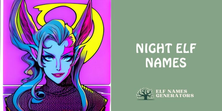 Night Elf Names Generator